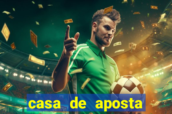 casa de aposta para menor